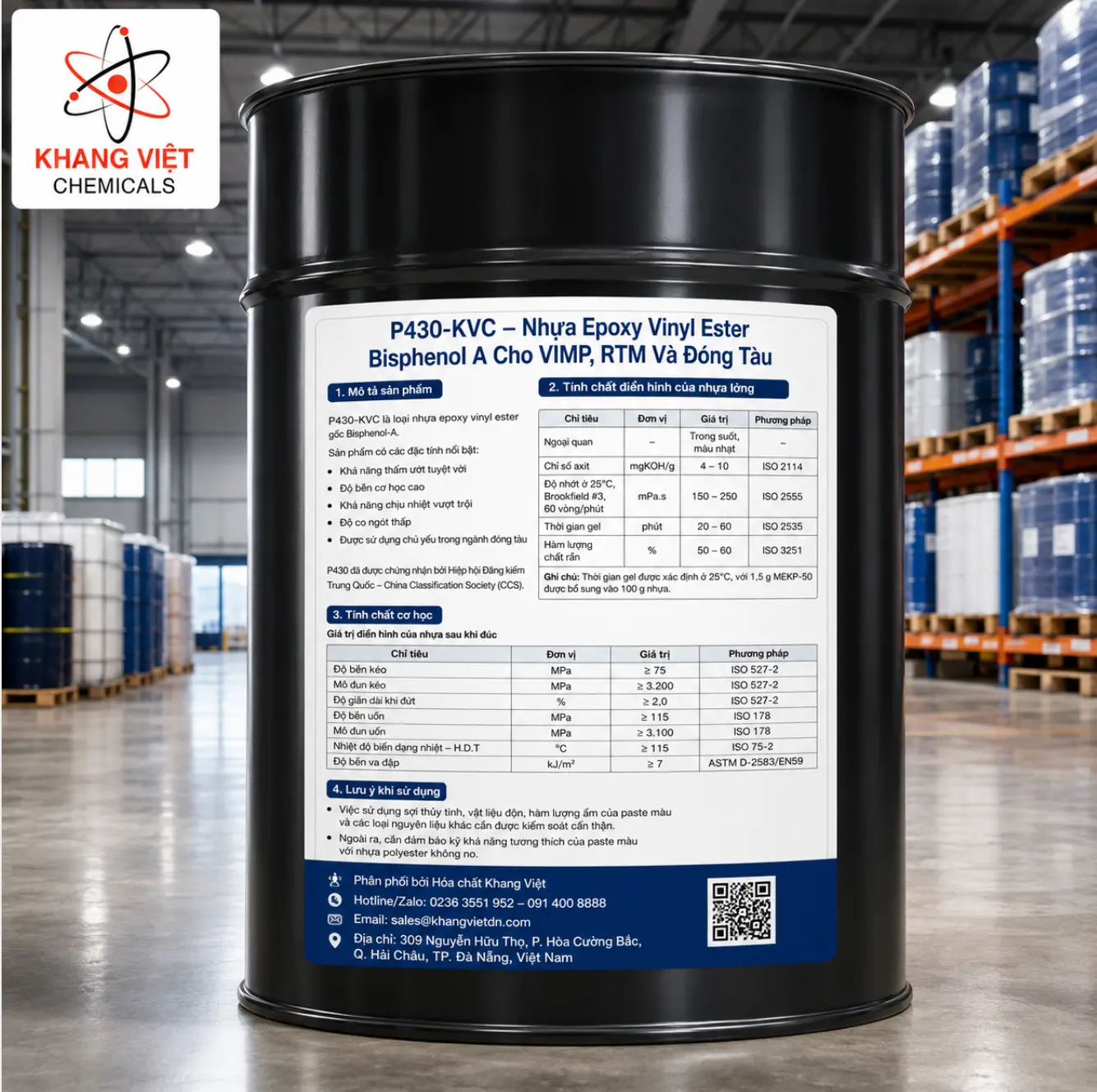 P430-KVC là nhựa epoxy vinyl ester Bisphenol A cho VIMP, RTM và composite đóng tàu, có độ bền cao, chịu nhiệt tốt, thấm ướt tốt và co ngót thấp.
