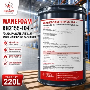 WANEFOAM RH2155-104 là polyol pha sẵn Wanhua dùng sản xuất panel mái PU cứng cách nhiệt, độ chảy tốt, dễ tháo khuôn, ổn định kích thước và đạt B3 DIN 4102.